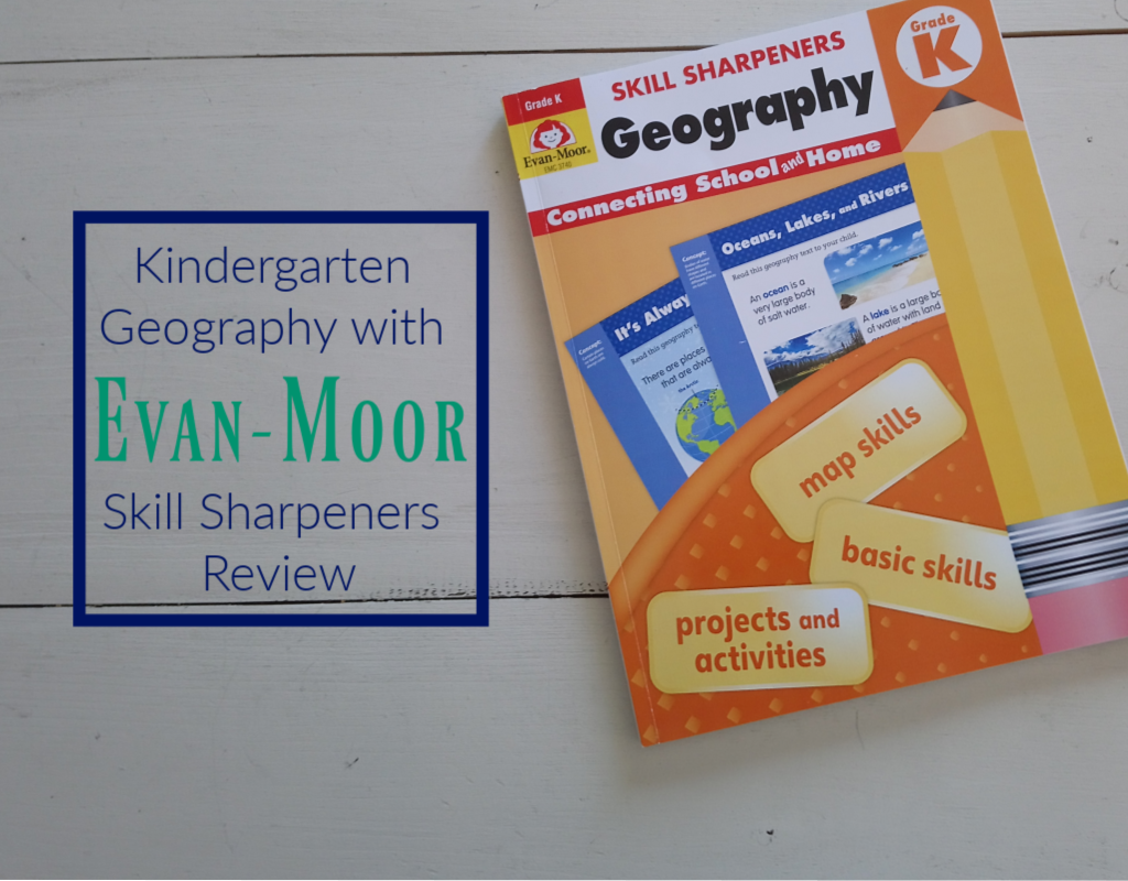 Kindergarten Geography with Evan-Moor Skill Sharpeners Review