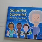 Scientist, Scientist, Who Do You See Book Review