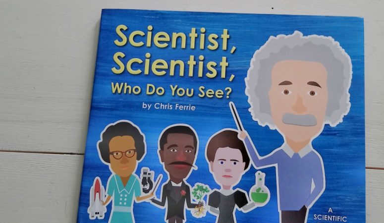 Scientist, Scientist, Who Do You See? Book Review + Giveaway
