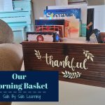 Our Morning Basket